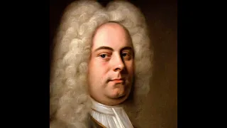 Handel - Chorus 'Nisi Dominus' (Nisi Dominus, HWV 238)