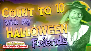 Count to 10 With My HALLOWEEN Friends! | Jack Hartmann