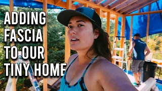 Putting up our DIY tiny home Fascia board P1 | Building our off grid cabin together in Idaho