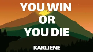 Karliene•You Win Or You Die(Game Of Thrones)-Lyrics