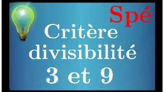 Critère de divisibilité par 3 et par 9, démontrés à l'aide des congruences - spé Maths arithmétique