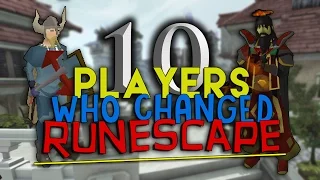10 Players Who Changed Runescape