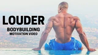 Bodybuilding Motivation Video - LOUDER | 2018