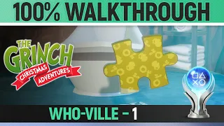 The Grinch: Christmas Adventures - Who-Ville - 1 - All Puzzle Pieces & Presents 🏆 100% Walkthrough