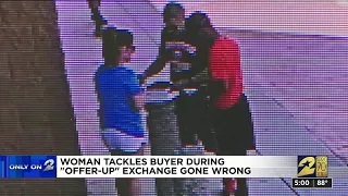 Woman tackles buyer during "Offer-Up" exchange gone wrong