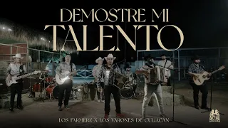 Los Farmerz x Los Varones De Culiacan - Demostre Mi Talento [Official Video]