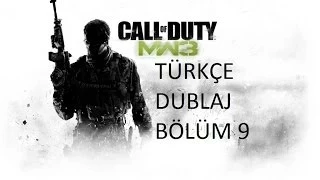 call of duty modern warfare 3 türkçe dublaj bölüm 9 tr