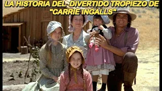 L a Familia Ingalls - El Divertido Tropiezo de Carrie Ingalls