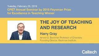 CPET Annual Seminar - 2018 Feynman Prize Winner, Harry Gray - 2/13/19