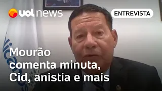 Mourão comenta Mauro Cid e depoimento, PEC dos militares, anistia, fim do governo Bolsonaro e mais