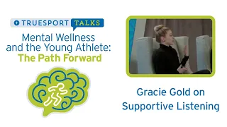 Mental Wellness and the Young Athlete - Gracie Gold on Listening vs Fixing