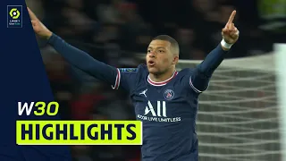 Highlights Week 30 - Ligue 1 Uber Eats / 2021-2022