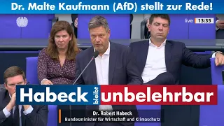 Dr. Malte Kaufmann (AfD) stellt zur Rede! Habeck bleibt unbelehrbar.