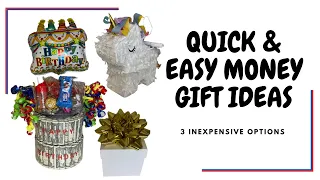 QUICK AND EASY MONEY GIFT IDEAS | DOLLAR TREE | MICHAELS | WALMART |