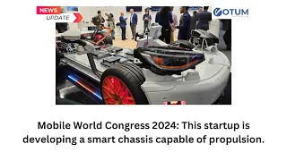 Mobile World Congress 2024 This startup is developing a smart chassis capable of propulsion