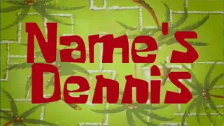 Let's Play The SpongeBob SquarePants Movie: Video Game - Part #14.) Name's Dennis