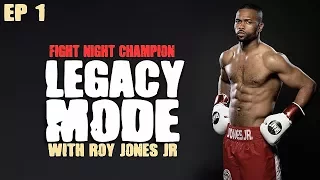 Fight Night Champion Legacy Mode With Roy Jones Jr - The Amateurs!
