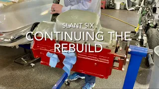 Slant Six - Continuing the Rebuild