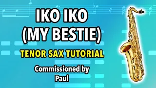 Iko Iko (My Bestie) | Tenor Sax Tutorial