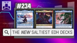 The NEW Saltiest Decks in Commander | EDHRECast 234