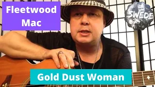 Gold Dust Woman - Fleetwoood Mac - Guitar Lesson