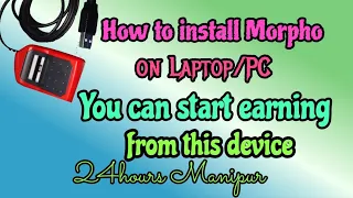 how to install Morpho on Laptop in Manipuri||Start earning