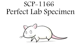 Oversimplified SCP - Chapter 80 "SCP-1166 Perfect Lab Specimen"