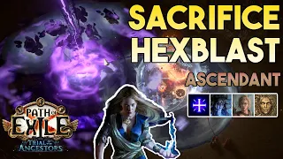 [3.22] Sacrifice Hexblast Build | Ascendant | Trial of the Ancestors | Path of Exile 3.22