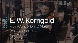 코른골트 - 바이올린 협주곡 라장조 (E. W. Korngold - Violin Concerto in D Major, Op. 35)