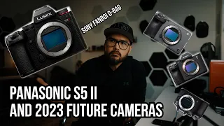 Thoughts on Panasonic S5 II and 2023 Camera Release Expectations