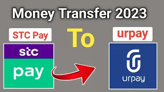 STC Pay To Urpay money transfer 2023 | STC pay se urpay me paisa transfer kaise kare