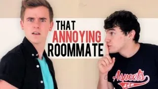 That Annoying Roommate