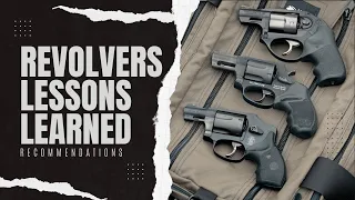 What I've Learned Shooting Revolvers Exclusively for 1 year