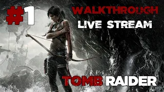 Tomb Raider прохождение игры - Часть 1: Прибрежный лес (100%) [LIVE]
