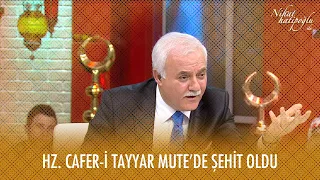 Cafer i Tayyar Mute'de şehit oldu - Nihat Hatipoğlu ile Dosta Doğru 30. Bölüm