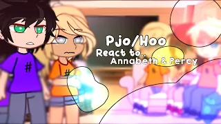 Pjo/Hoo React to Annabeth and Percy // First Reaction vid // Read desc // Rushed // 1/3