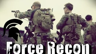 Force Recon & Infantry Marines | "Swift, Silent, Deadly"