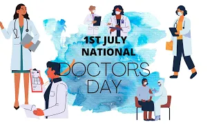 National Doctor's Day | july 1 | Happy Doctors Day 2022