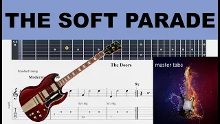 THE SOFT PARADE | THE DOORS |Guitar Tab| #Mastertabs#BestFreeYoutubeMusic#FREE GUITAR TABS FOR ALL