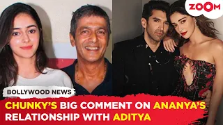 Chunky Panday’s SHOCKING comment on daughter Ananya Panday’s relationship with Aditya Roy Kapur