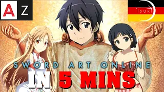 Sword Art Online IN 5 MINUTEN | Anime in Minuten [Tsuki Fandub(German)]