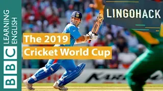 The 2019 Cricket World Cup - Lingohack