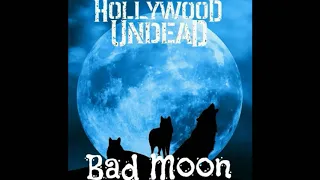 Hollywood Undead - Bad Moon