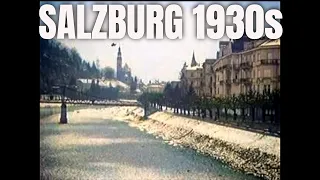 Salzburg 1930s in color - Old videos colored