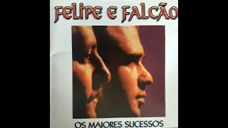 Felipe e Falcão-A Mão Do Tempo(Formação Original)