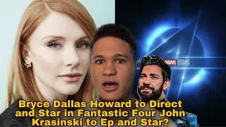 Bryce Dallas Howard to Star and Direct Marvel Studios Fantastic Four | John Krasinski to Ep and Star