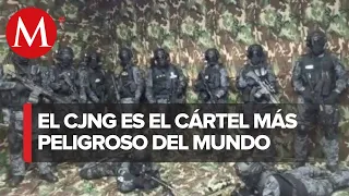 CJNG es el cártel mejor armado de México, advierte Estados Unidos