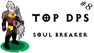 Top DPS - Soul Breaker - Lineage 2