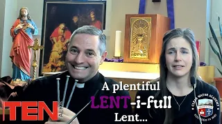 A plentiful LENT-i-full Lent...