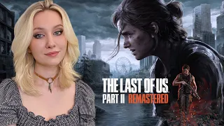 The Last of Us Part 2 REMASTERED - PS5 - прохождение игры №1